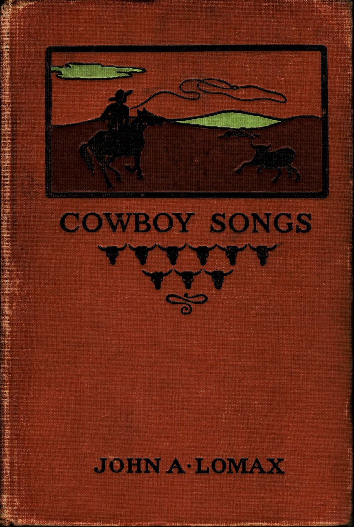 The Symphony of the Cowboy - Songs of the Cattle Drive